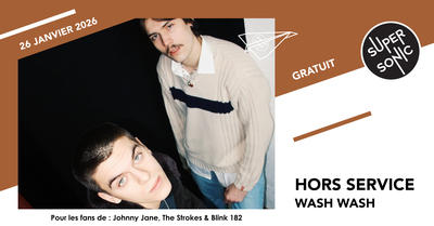 Hors Service • Wash Wash