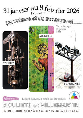 Exposition : du mouvement et du volume + concert le Roman ménage de Dahlia