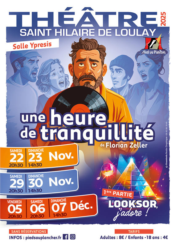 Théâtre &quot;Une heure de tranquillité&quot; par les Pieds au Plancher