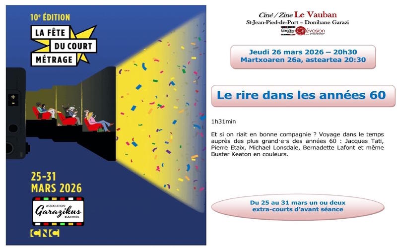 10ème édition :  la fête du court métrage. : le rire dans les années 60.