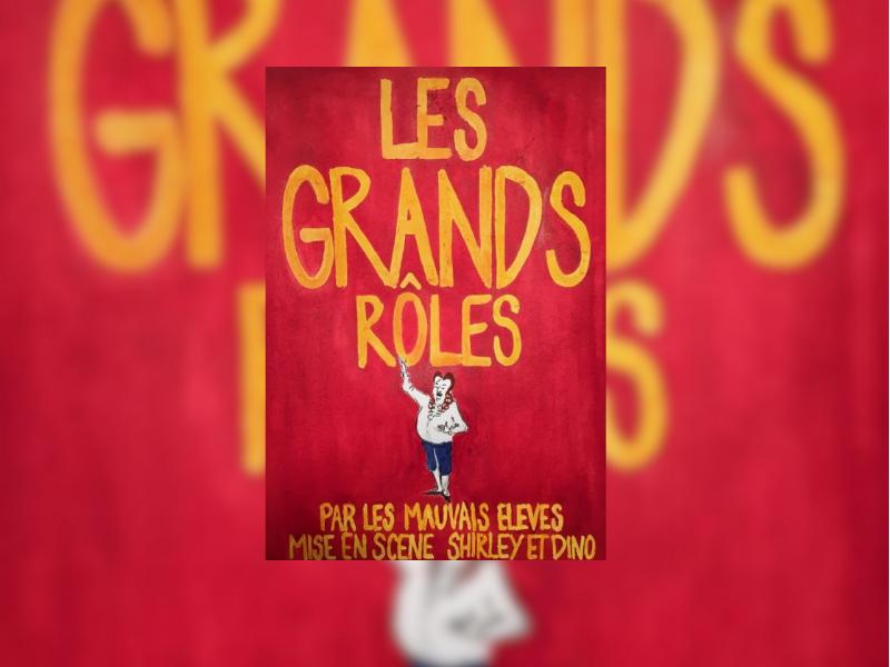 Spectacle : les Grands Rôles