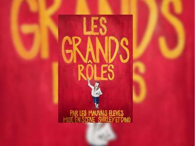 Spectacle : les Grands Rôles