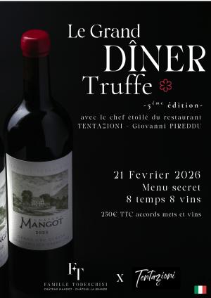 Le Grand Diner Truffe au Château Mangot