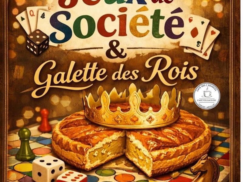 Jeux de société &amp; Galette des Rois - Café des 7 Sources