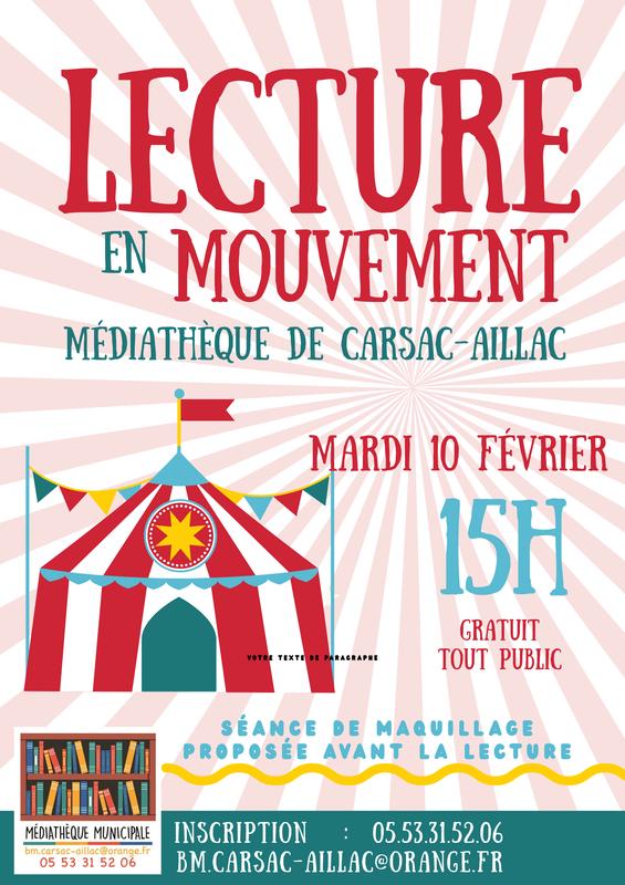 Lecture en mouvement – Médiathèque de Carsac-Aillac