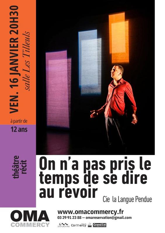 Théatre récit : on n'a pas pris le temps de se dire au revoir