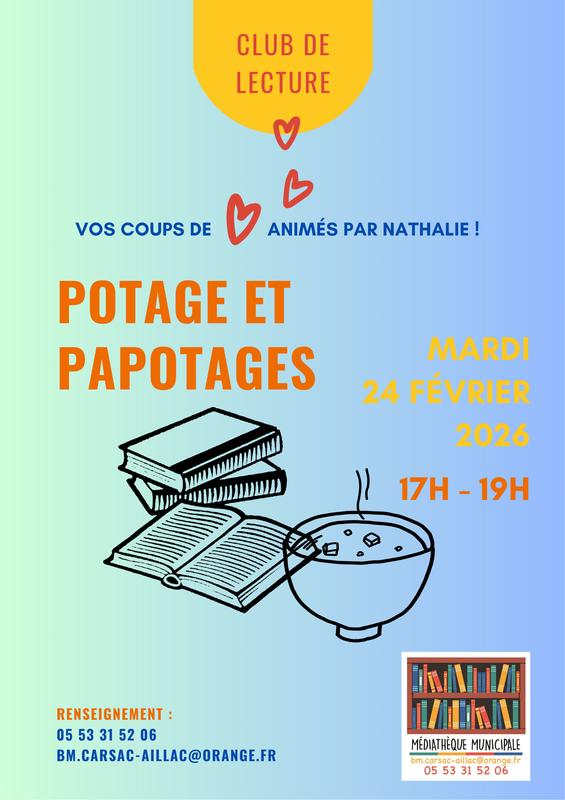 Club de lecture Potage et Papotages - Médiathèque Carsac-Aillac