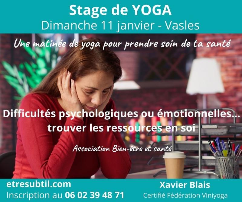 Stage Yoga - Difficultés psychologiques ou émotionnelles