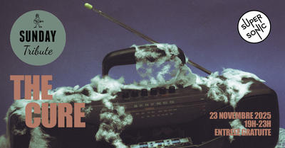 Sunday Tribute - The Cure