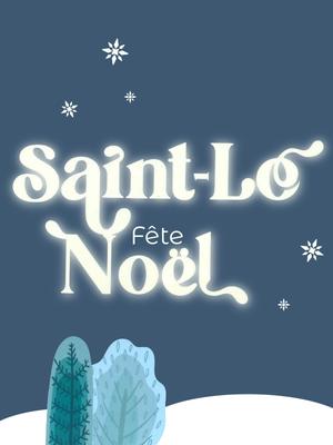 Saint-Lô fête Noël &gt; Spectacle pour enfants