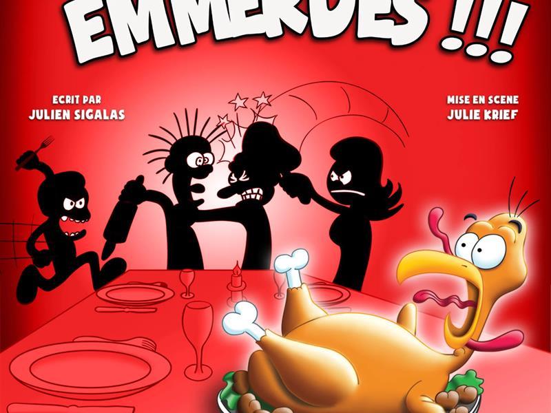 Spectacle - Sous le sapin... Les emmerdes !