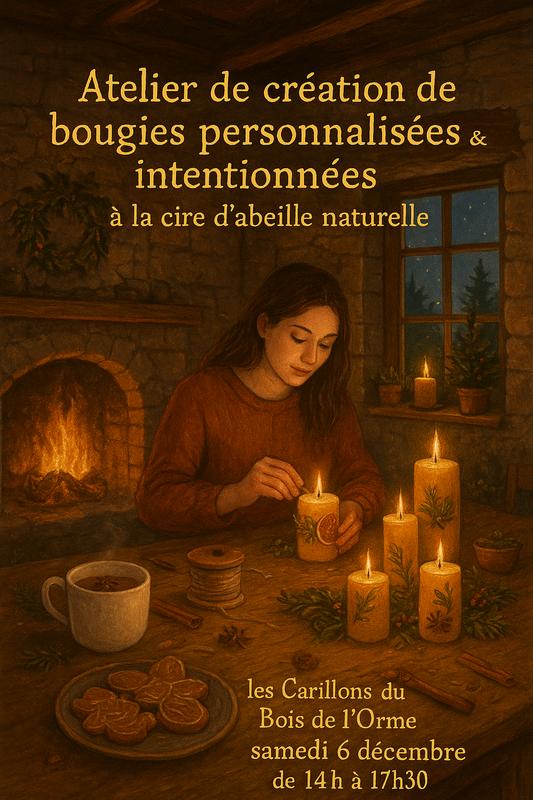 Atelier de création de bougies personnalisées &amp; intentionnées à la cire d'abeille