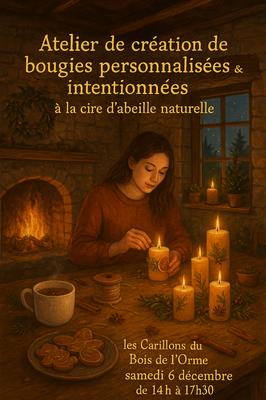 Atelier de création de bougies personnalisées &amp; intentionnées à la cire d'abeille