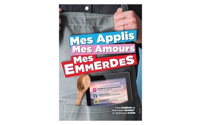 Mes applis, mes amours, mes emmerdes
