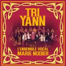 Tri Yann avec l'Ensemble Vocal Marie Nodier