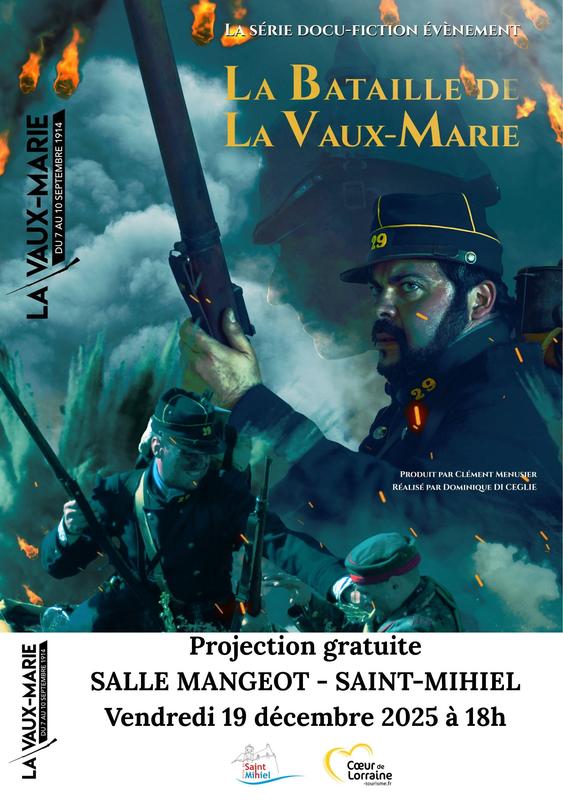 Projection : la bataille de la Vaux-Marie