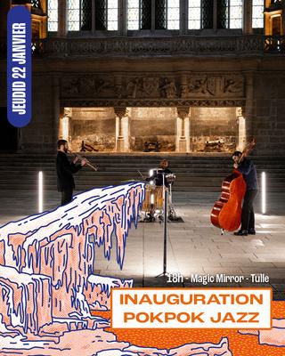 Festival du Bleu en Hiver  : POkPok Jazz