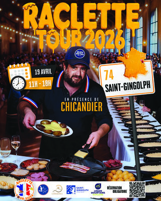 Raclette Tour 2026 avec Chicandier / Saint Gingolph (74)