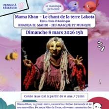 Mama Khan - le Chant de la Terre Lakota