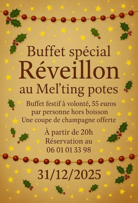 Buffet spécial Réveillon au Mel'ting potes