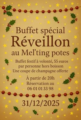 Buffet spécial Réveillon au Mel'ting potes