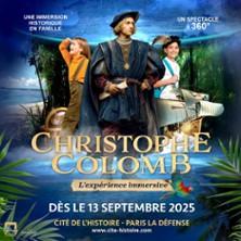 La Cité de l'Histoire - Christophe Colomb : l'Expérience Immersive