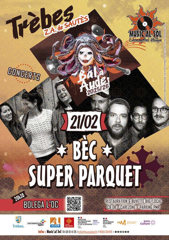 Concerts de Super Parquet + Bèc - Bolega l’Oc