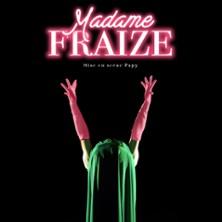 Madame Fraize - l'Européen, Paris