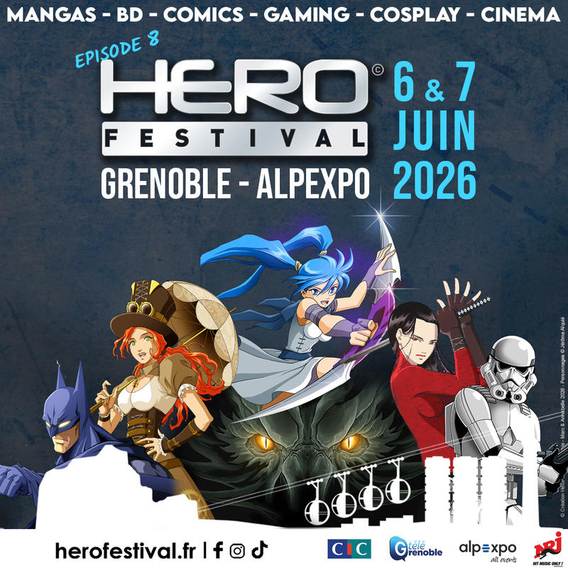 HeroFestival Grenoble - Épisode 8