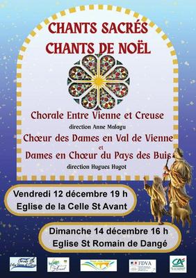 Chants Sacrés - Concerts de Noël - les 12 et 14 Décembre - Chorale &quot;Entre Vienne et Creuse&quot;