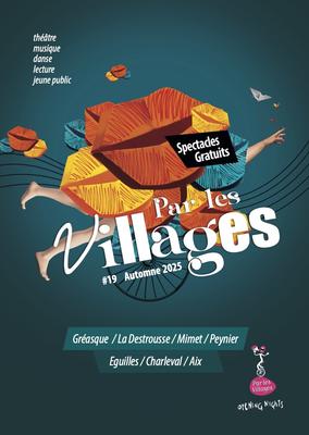 Spectacles &quot;Par les Villages&quot;