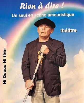 Théâtre : "Rien a dire" par le collectif Ni Queue Ni Tête