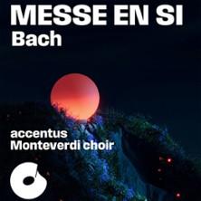 Messe en Si, Bach - Monteverdi Choir et accentus - Insula Orchestra dir. L. Equilbey