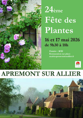 24ème Fête des plantes d'Apremont-sur-Allier
