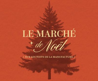 Marché de Noël aux Ateliers Tuffery