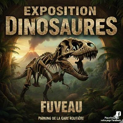 Exposition dinosaures à fuveau