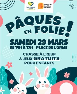Pâques en folie !