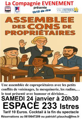 Spectacle &quot;Assemblée des Cons de Propriétaires&quot;
