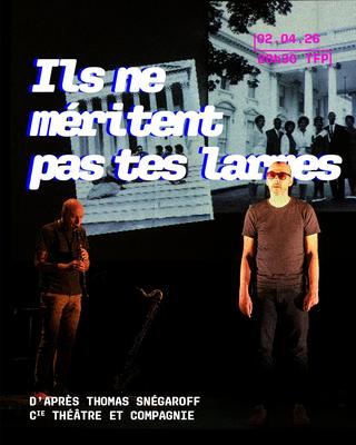 Ils ne méritent pas tes larmes