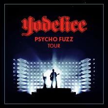 Yodelice - Psycho Fuzz Tour