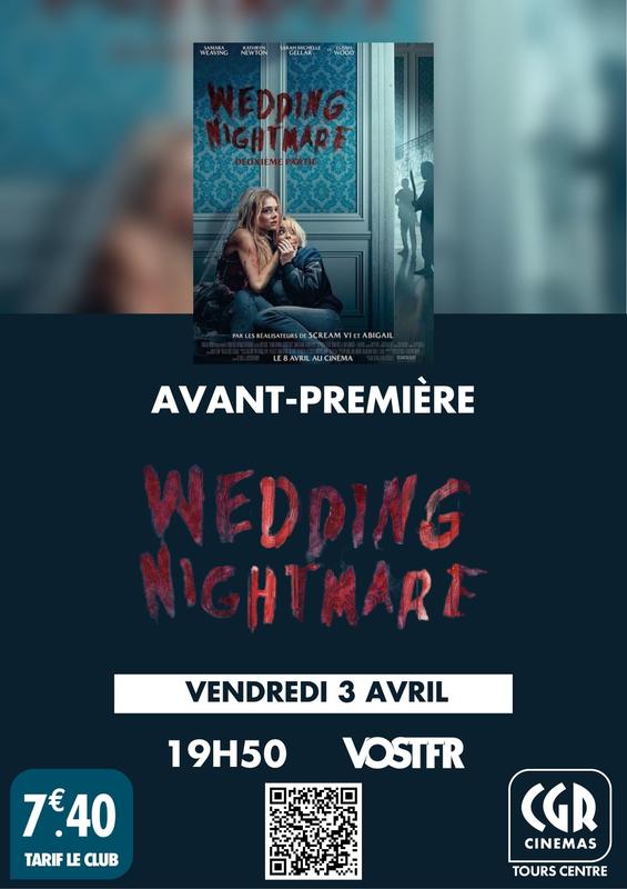 Avant-première : Wedding Nightmare 2