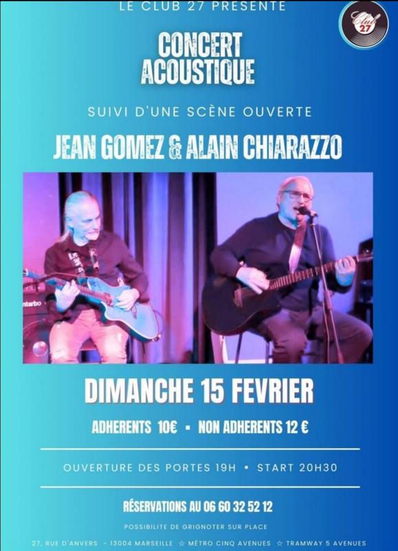 Concert Acoustique suivi d’une scène ouverte avec le Duo Jean Gomez et Alain Chirazzo