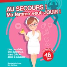 Au Secours ! Ma Femme Veut Jouir !