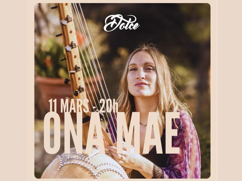 Concert au Dolce - Ona Mae