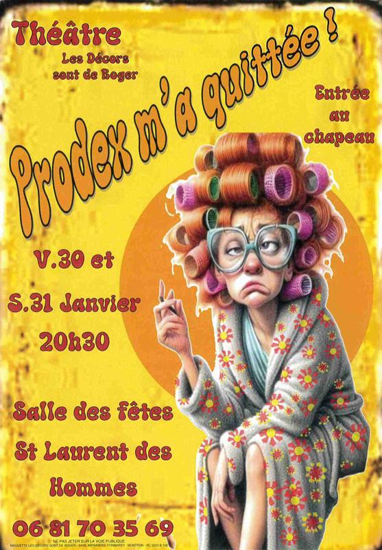 Théâtre « Prodex m’a quittée ! »