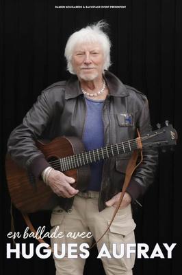 En ballade avec Hugues Aufray