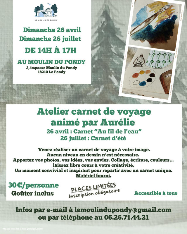 Atelier carnet de voyage au Moulin du Pondy