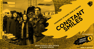 Constant Smiles en concert (côté Records)