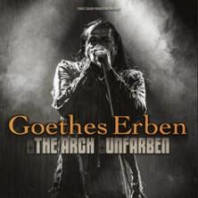 Goethes Erben + The Arch + Unfarben