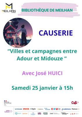Regards sur le sentier de l'Adour : Causerie avec José Huici